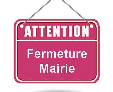 Panneau fermeture mairie