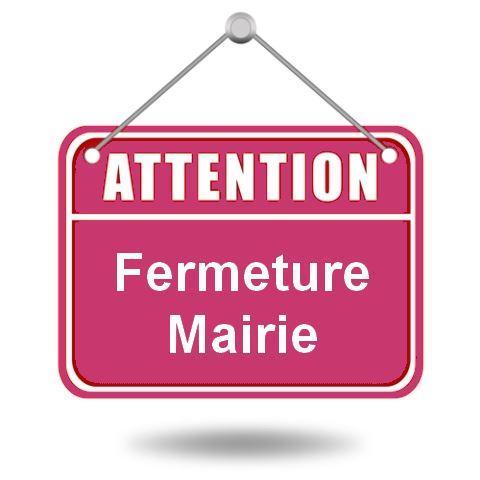 Panneau fermeture mairie